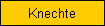 Knechte